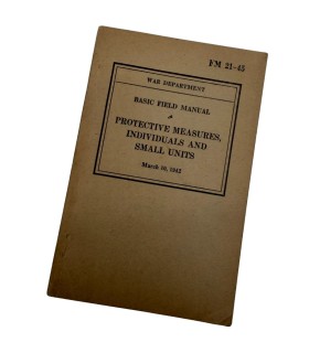 Manuel FM 21-45 – Protective Measures, Individuals and Small Units
