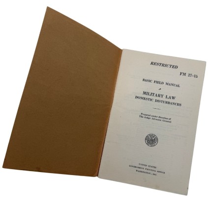 Manuel Militaire US 1941 - Military Law & Domestic Disturbances - FM 27-15