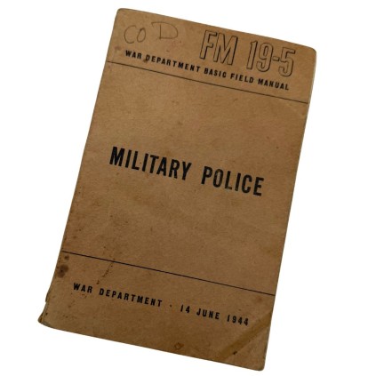 Manuel US Army 1944 - Military Police - FM 19-5