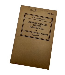 Field Manual FM 3-5 – Chemical Warfare Service – Juillet 1942 – Nominatif