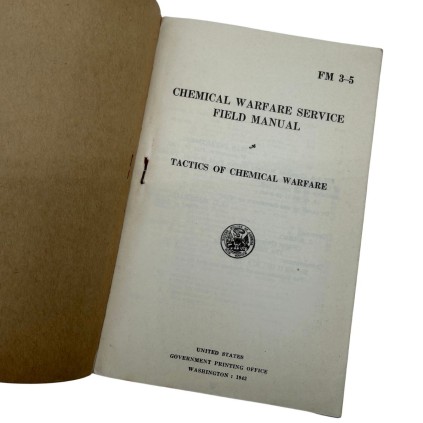 Field Manual FM 3-5 – Chemical Warfare Service – Juillet 1942 – Nominatif