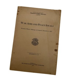 Livret "War Aims and Peace Ideals" – Président Wilson – 1918