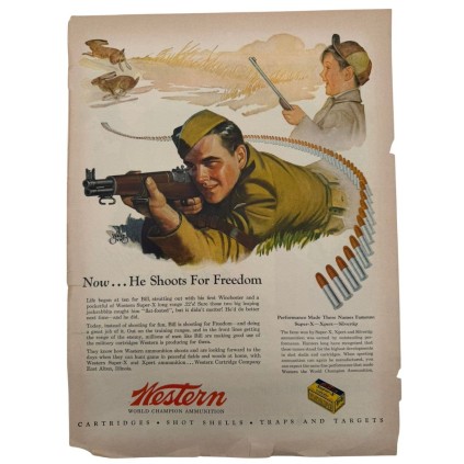 Page de Publicité Western Ammunition – "Now... He Shoots For Freedom" – WW2